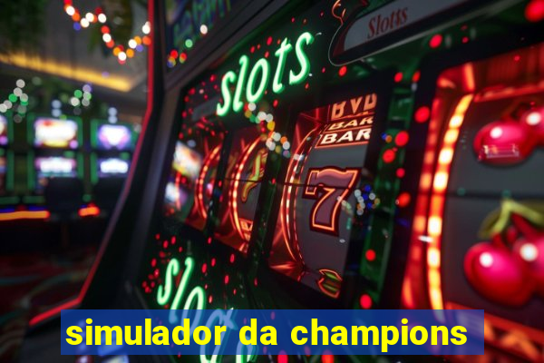 simulador da champions